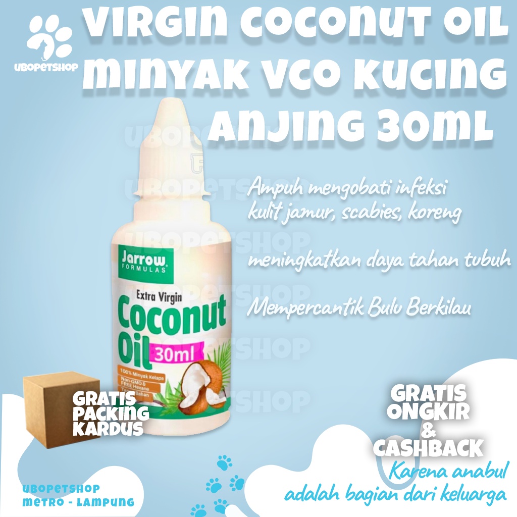 Virgin Coconut Oil Minyak VCO Kucing Anjing 30 ML Ampuh ubopetshop