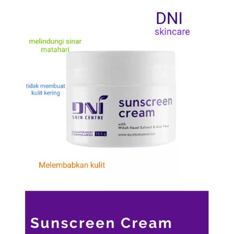 Sunscreen Cream DNI SKINCARE BPOM