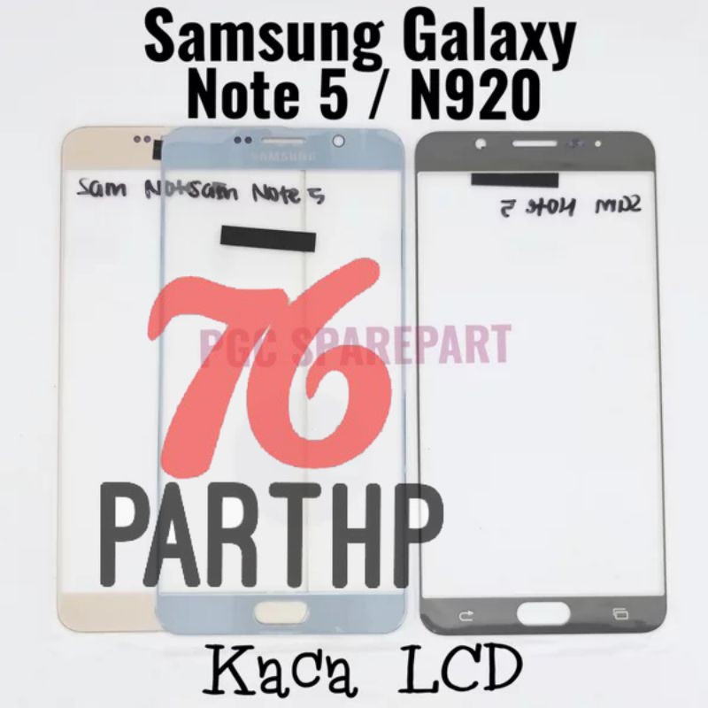 Kaca LCD Glass Samsung Galaxy Note 5 - N920