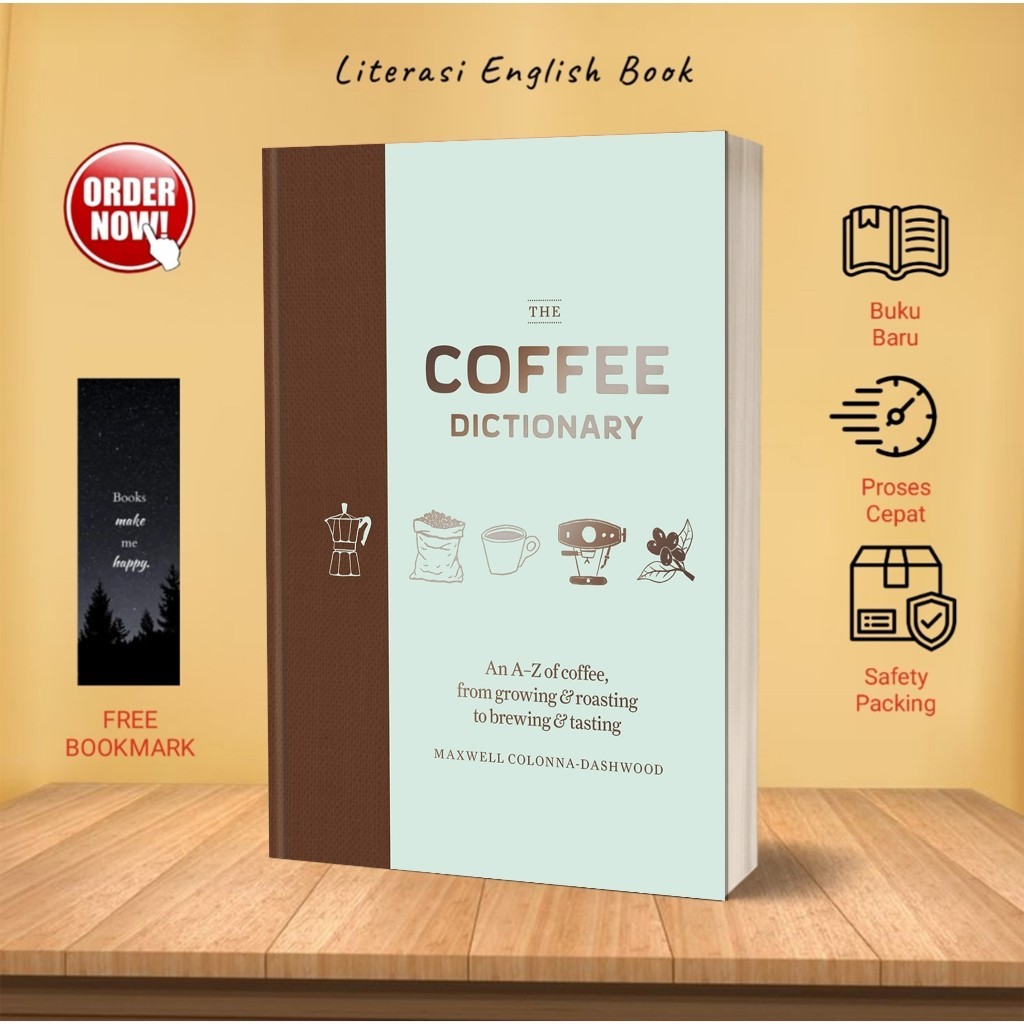 The Coffee Dictionary by Maxwell Colonna Dashwood (English)