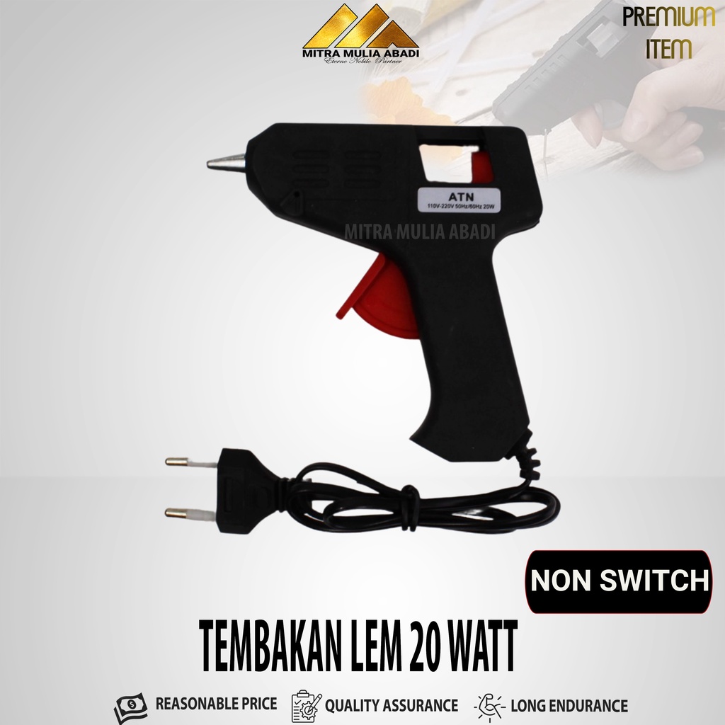 

TEMBAKAN LEM GLUE GUN 20 WATT / PISTOL LEM TEMBAK BAKAR