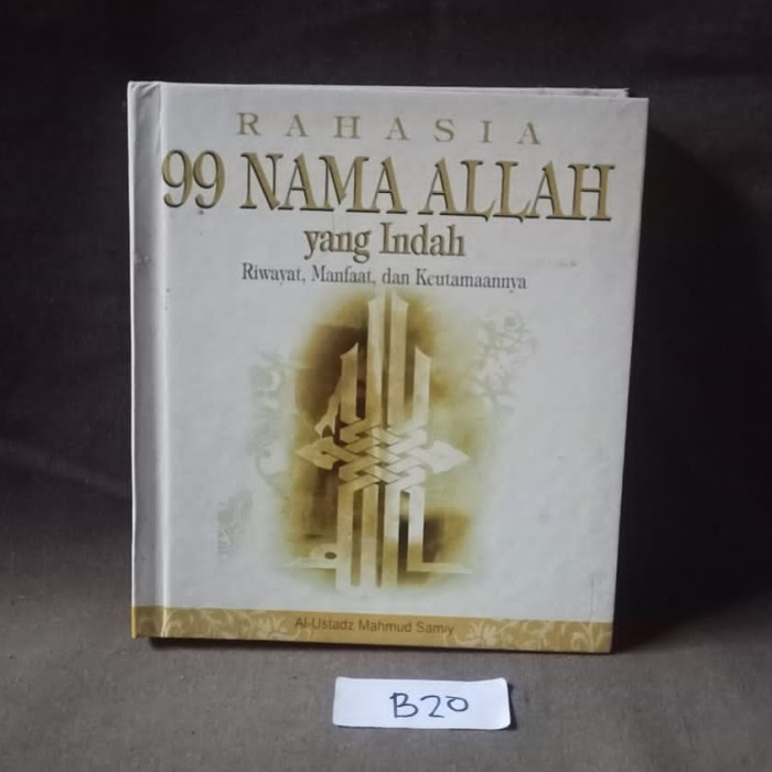 Rahasia 99 Nama Allah yang Indah