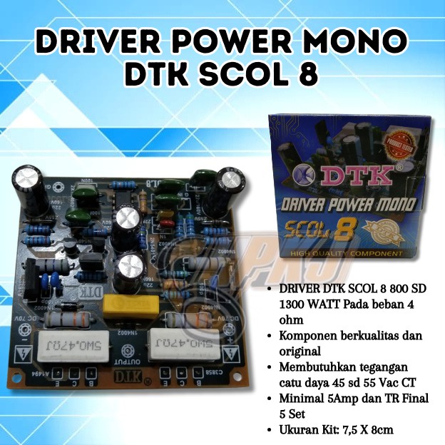 KIT DRIVER POWER MONO DTK SCOL 8 DRIVER MONO DTK SCOL 8