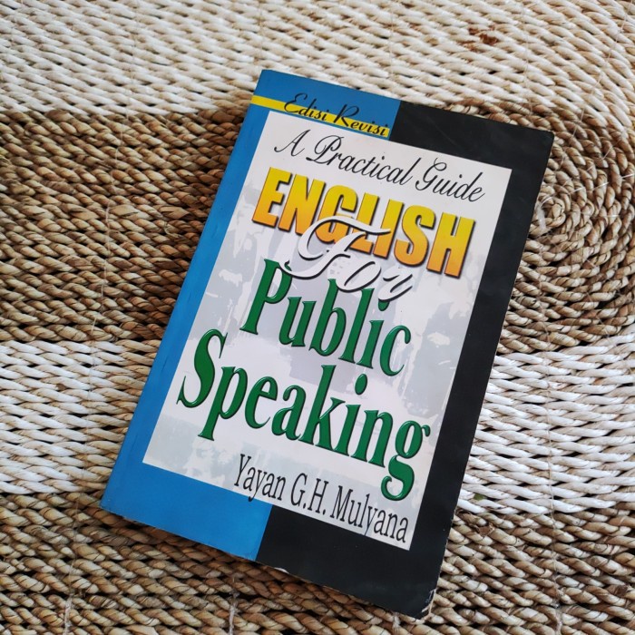 A PRACTICAL GUIDE FOR PUBLIC SPEAKING - YAYAN GH MULYANA original