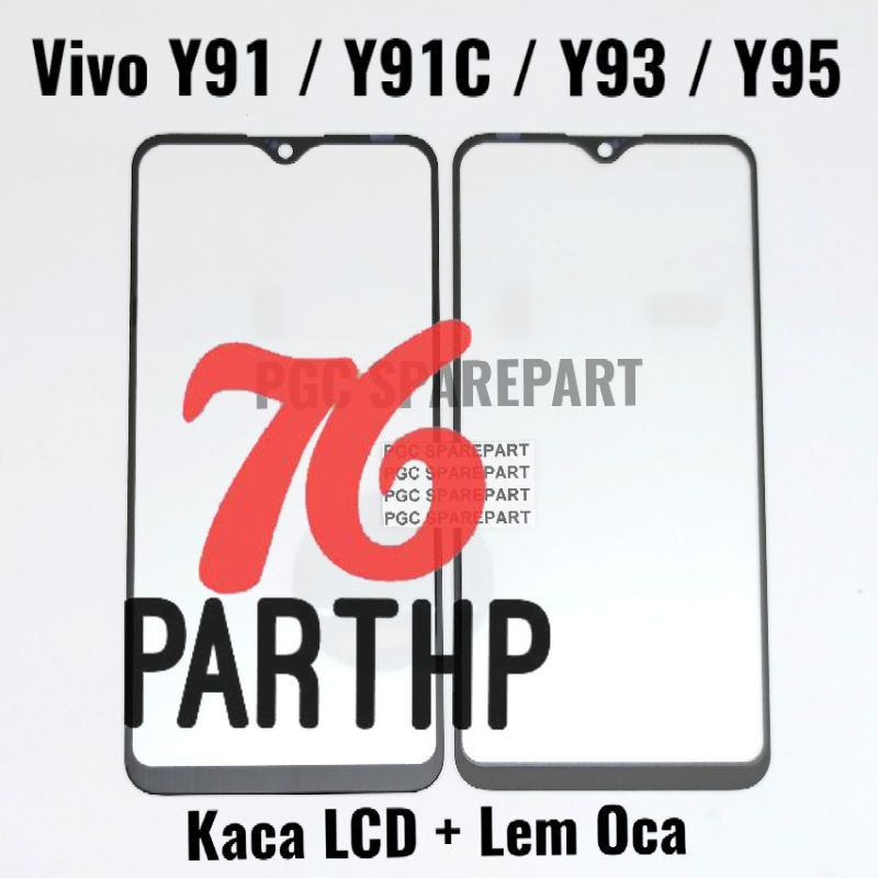 NEW Original Kaca LCD Glass Plus Lem Oca Vivo Y91 - Y91C - Y93 - Y95