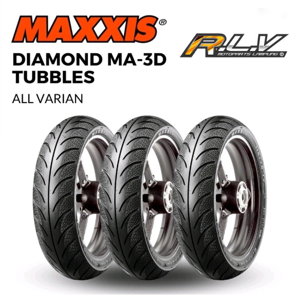 BAN MAXXIS DIAMOND MA-3DN TUBELESS / ( 70/90 - 80/90 - 90/90 - 80/80 - 90/80 - 100/80 ) RING 14 /  BAN MOTOR RING 14 MATIC