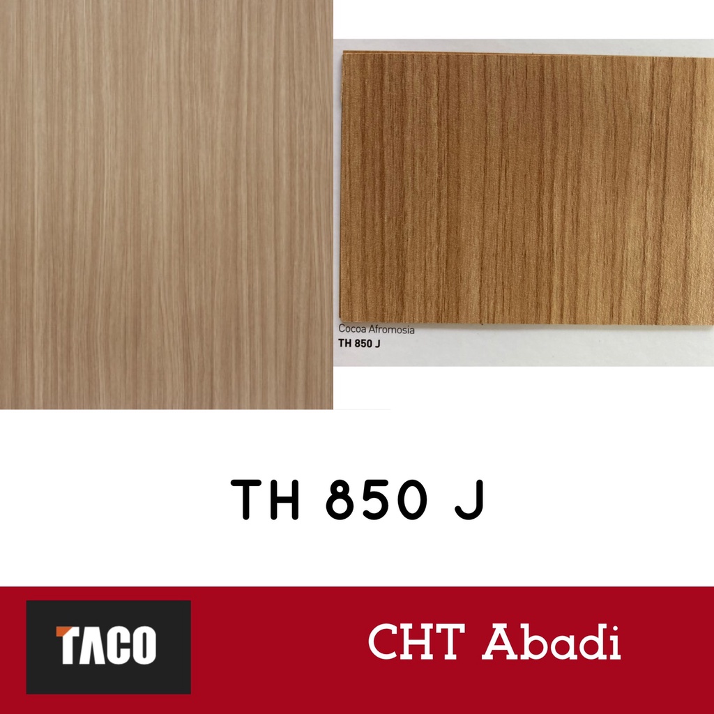 TACO HPL Cocoa Afromosia TH 850 J (HARGA BELUM TERMASUK ONGKIR)