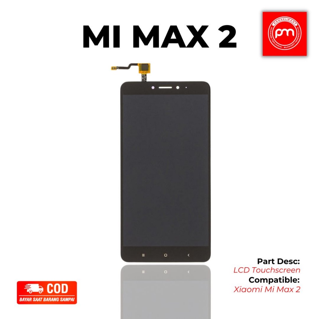LCD Xiaomi Mi Max 2 Fullset LCD Toucscreen