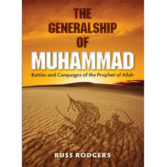 The Generalship of Muhammad