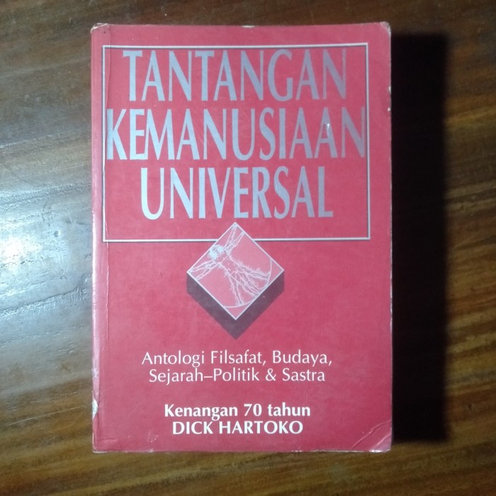 Tantangan Kemanusiaan Universal. Antologi filsafat, Budaya, Sejarah