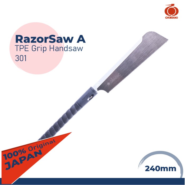 RAZORSAW 301 GERGAJI KAYU JEPANG RAZORSAW A 240MM TPE GRIP HANDSAW