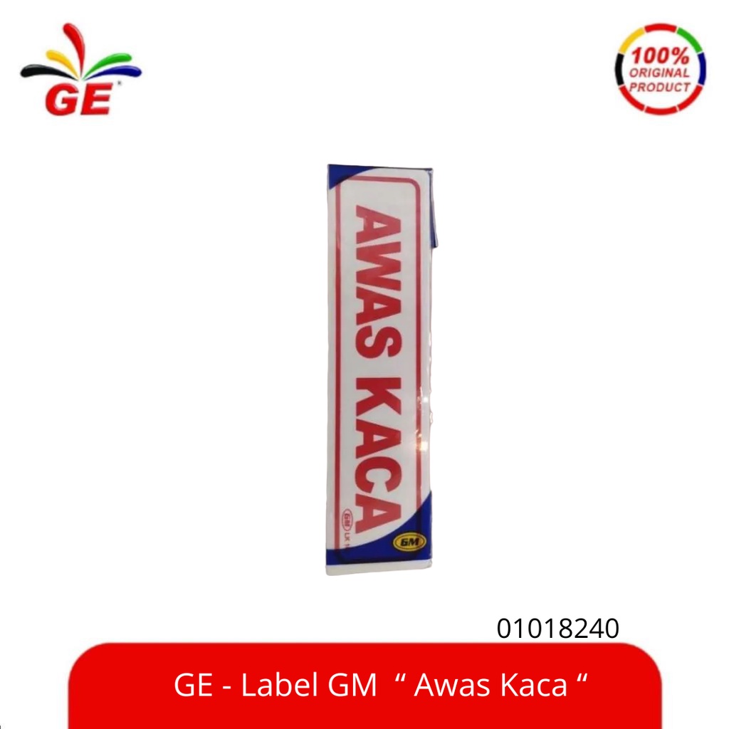 

GE Label GM " Awas Kaca " - 01018240