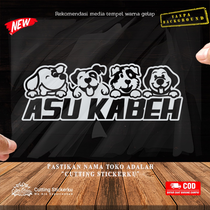 Asuu Kabeh Cutting Sticker Variasi Stiker Motor Mobil Anjing Lucu Wong Jowo
