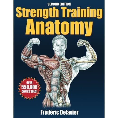 

Strength Training Anatomy - 2nd Edition [2 ed.] Frederic Delavier 2
