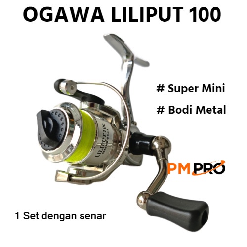 Reel Ogawa Liliput 100 + Bonus Senar / Rell Pancing Mini Metal Body Dan Handle Ringan Super Kuat Bua
