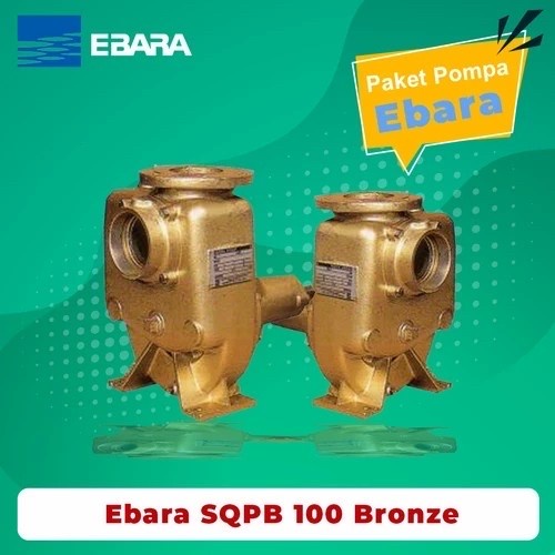 Barepump Ebara SQPB 100 Pompa Air ebara SQPB 100 4" Bahan Bronze