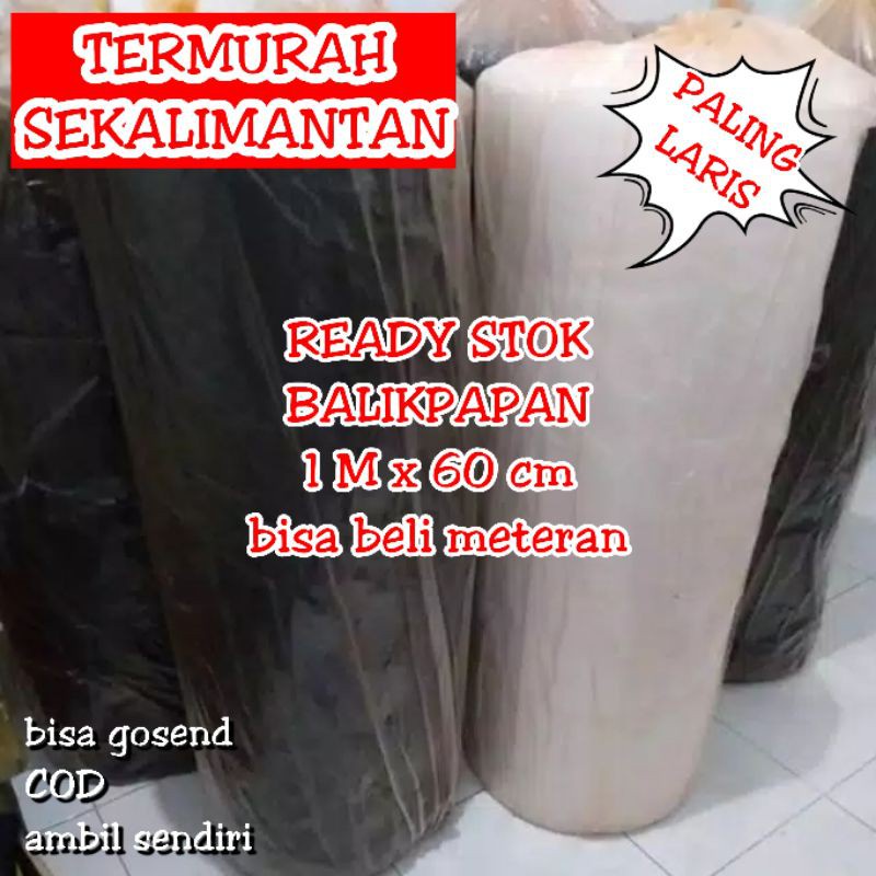 

Bubble Wrap METERAN lebar 60 cm GRADE A