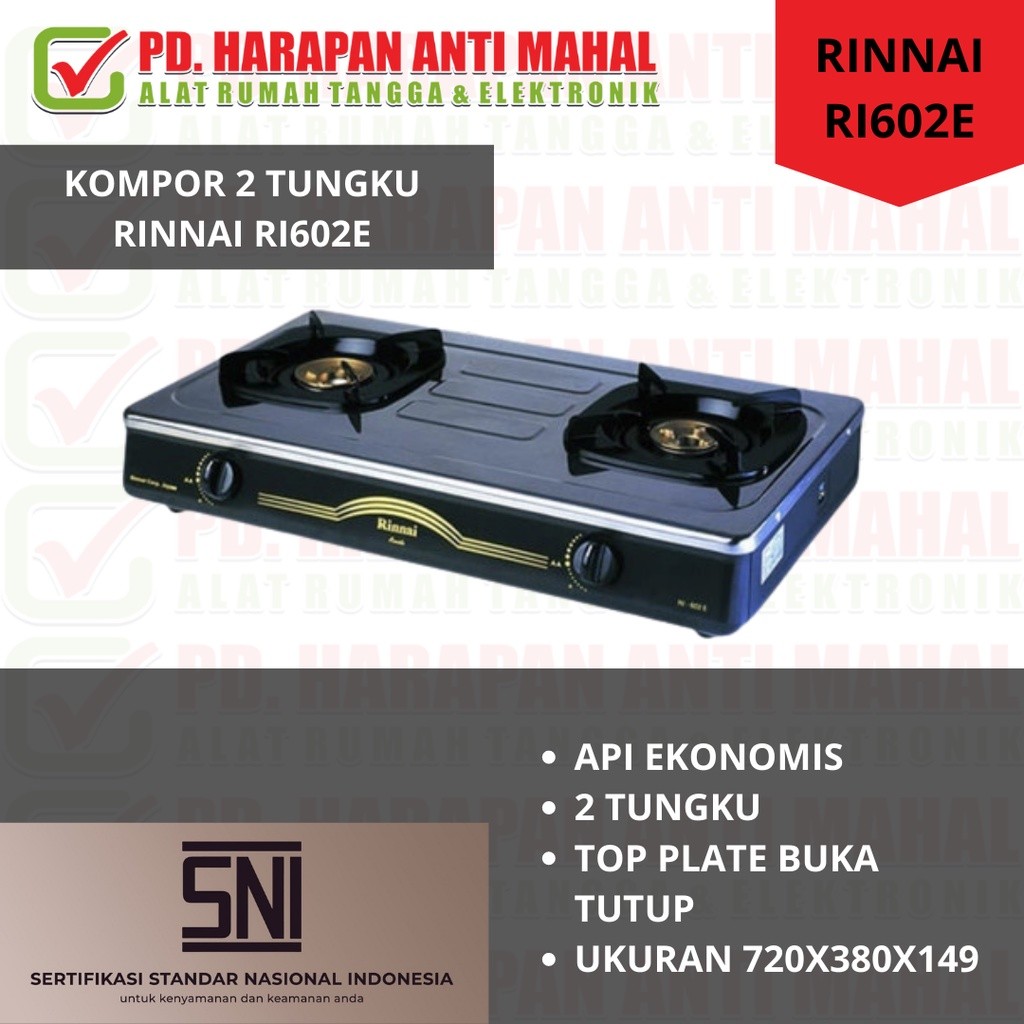 KOMPOR 2 TUNGKU RINNAI RI602E/ KOMPOR RINNAI RI602E/ KOMPOR API EKONOMIS RINNAI RI602E/ KOMPOR RINNE