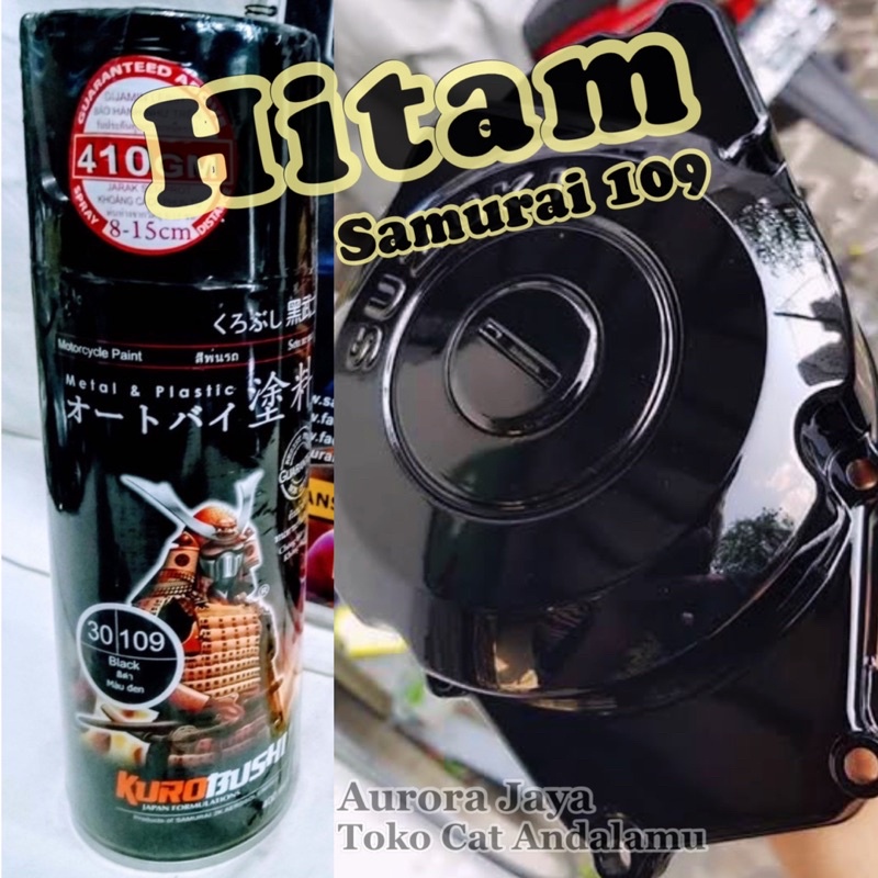 Samurai Paint Black 109 Hitam Mengkilap Gloss Glossy 400ml Cat Pilok Tahan Bensin sepeda motor mobil