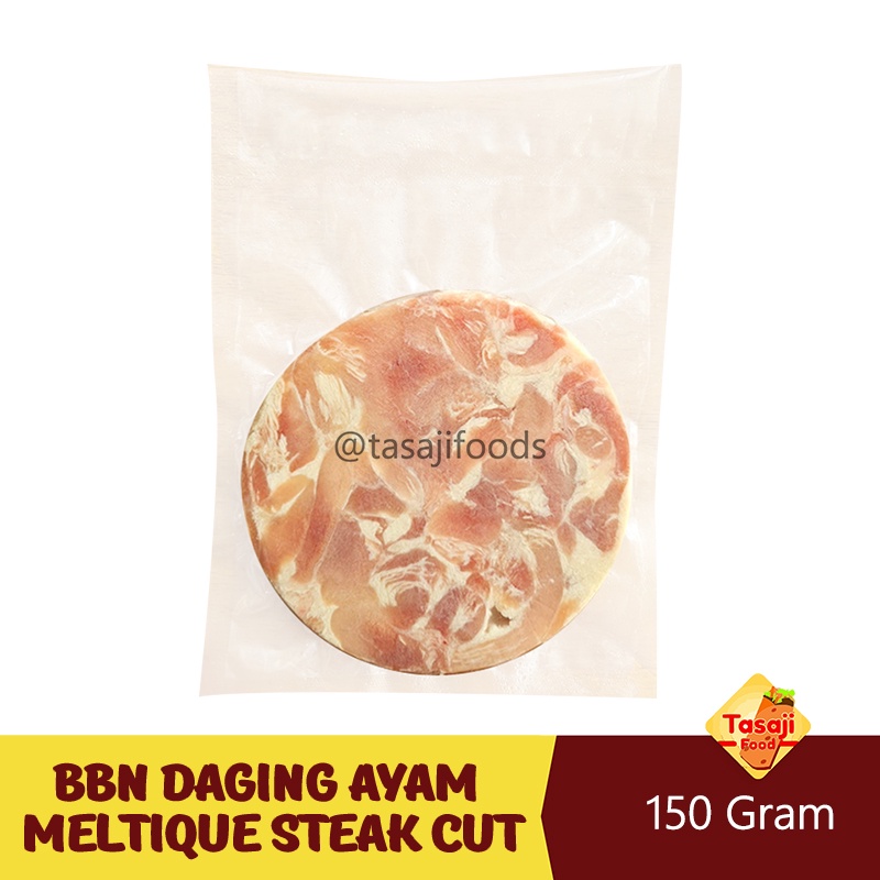 

BBN Daging Ayam 150gr - Meltique Steak Cut
