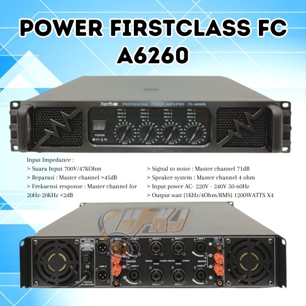 POWER AMPLI FIRSTCLASS FC-A6260 PROFESSIONAL FCA5260 POWER AMPLIFIER FC A6260