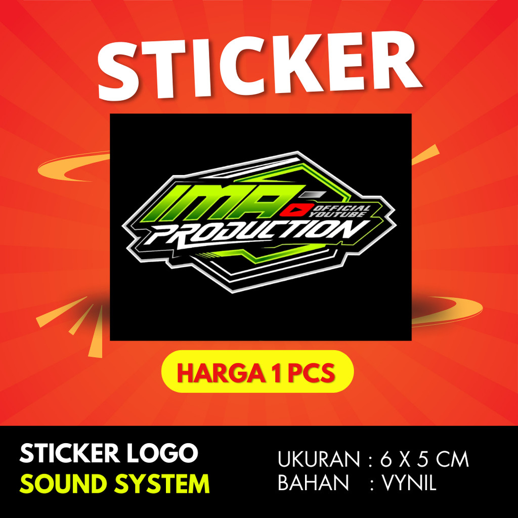 

Sticker sound system IMA PRODUCTION BAHAN VYNIL ANTI AIR PREMIUM