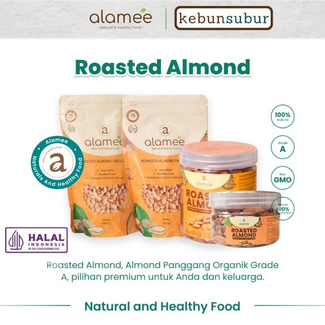 

ALAMEE Kacang Almond Panggang Roasted Almon Organik Premium Grade A Natural kebunsubur Kebunsubur kebunsubur