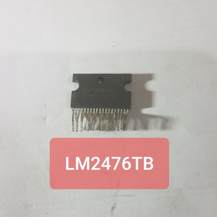 

ic suara lm2476tb lm2476 lm 2476 tb lm2476tb lm 2476tb 2476 lm tb GAP27