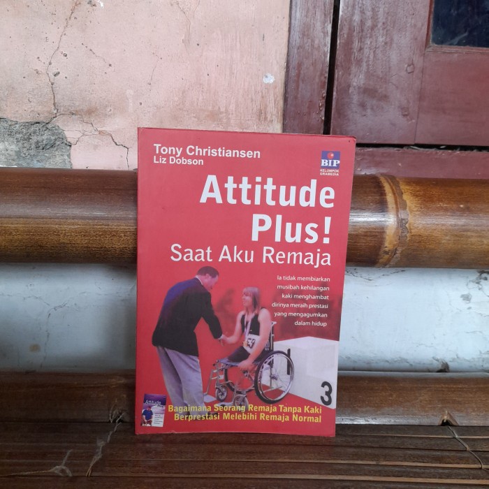 ASLI BUKU Attitude Plus Saat Aku Remaja By Tony Christiansen Liz Dobso