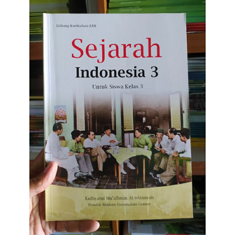 Sejarah  Indonesia Kelas 3 KMI Gontor