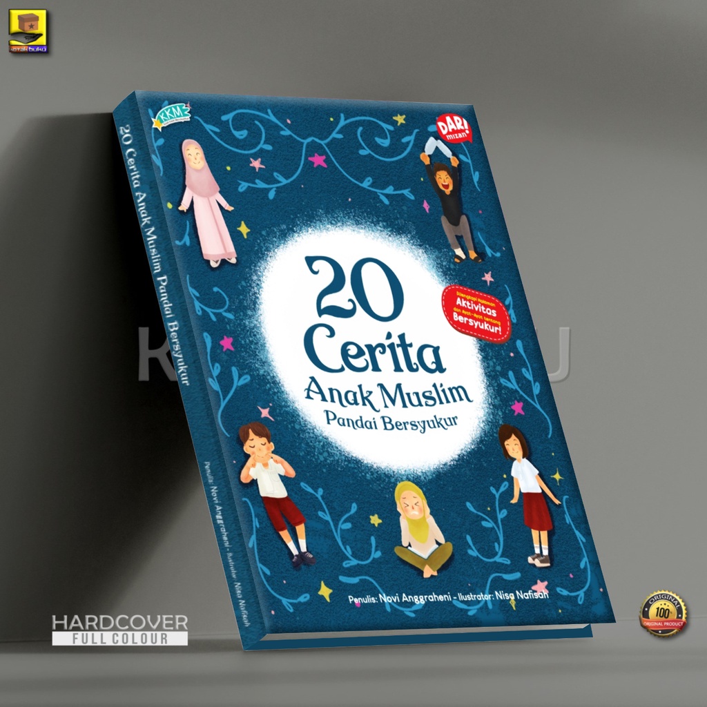 20 Cerita Anak Muslim Pandai Bersyukur / Cerita Anak / Cerita Anak Islami