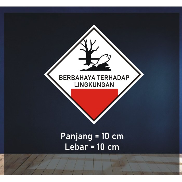 

Sticker Berbahaya Bagi Lingkungan 10x10cm - Label B3
