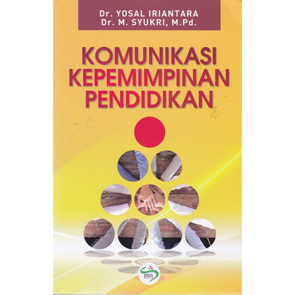 Buku Komunikasi Kepemimpinan Pendidikan