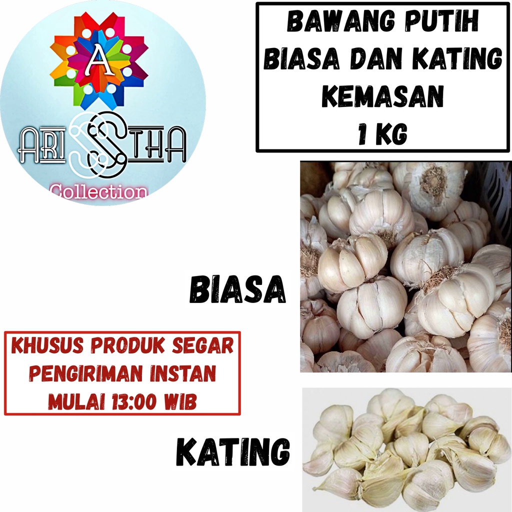 

Bawang Putih Biasa dan Kating Kemasan 1 Kg