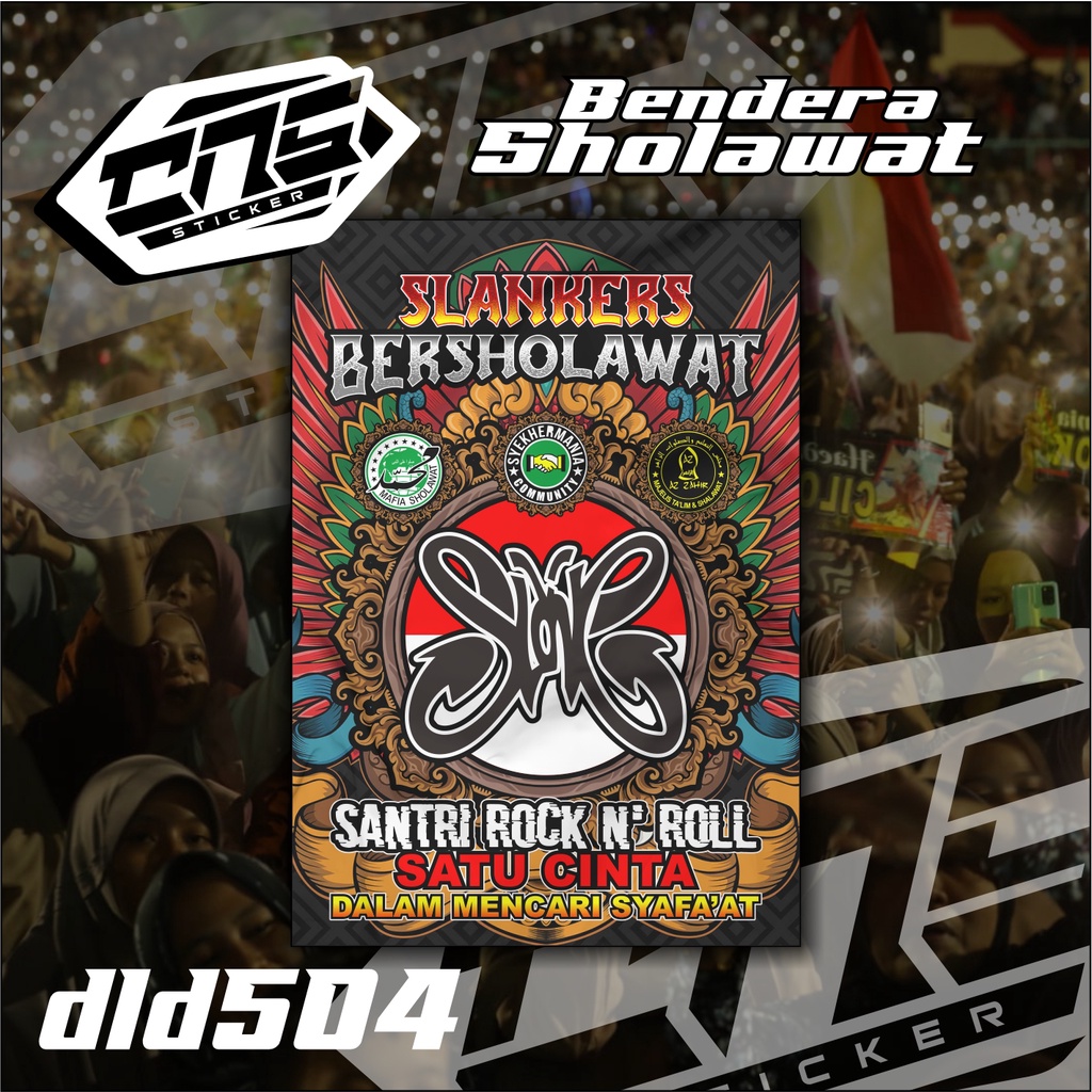 Bendera Majelis Sholawat SLANKERS BERSHOLAWAT SANTRI ROCK N ROLL Printing Bisa Request High Quality
