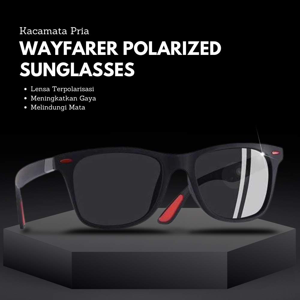 Kacamata Pria Wayfarer Polarized Sunglasses/ kacamata hitam keren