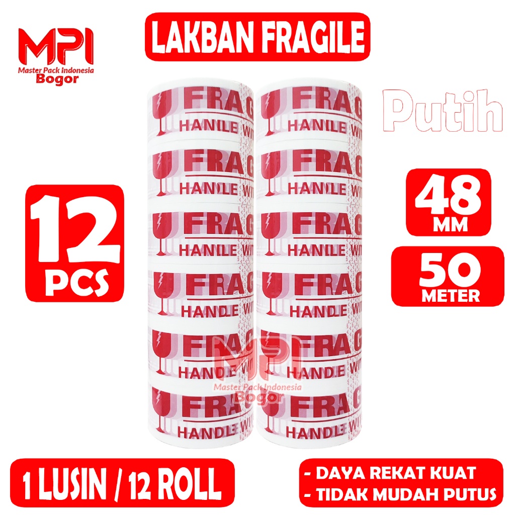 

1 LUSIN [ 12 PCS ] - Lakban Fragile Putih 48 mm x 50 yard - Handle With Care Jangan Dibanting - Master Pack Indonesia