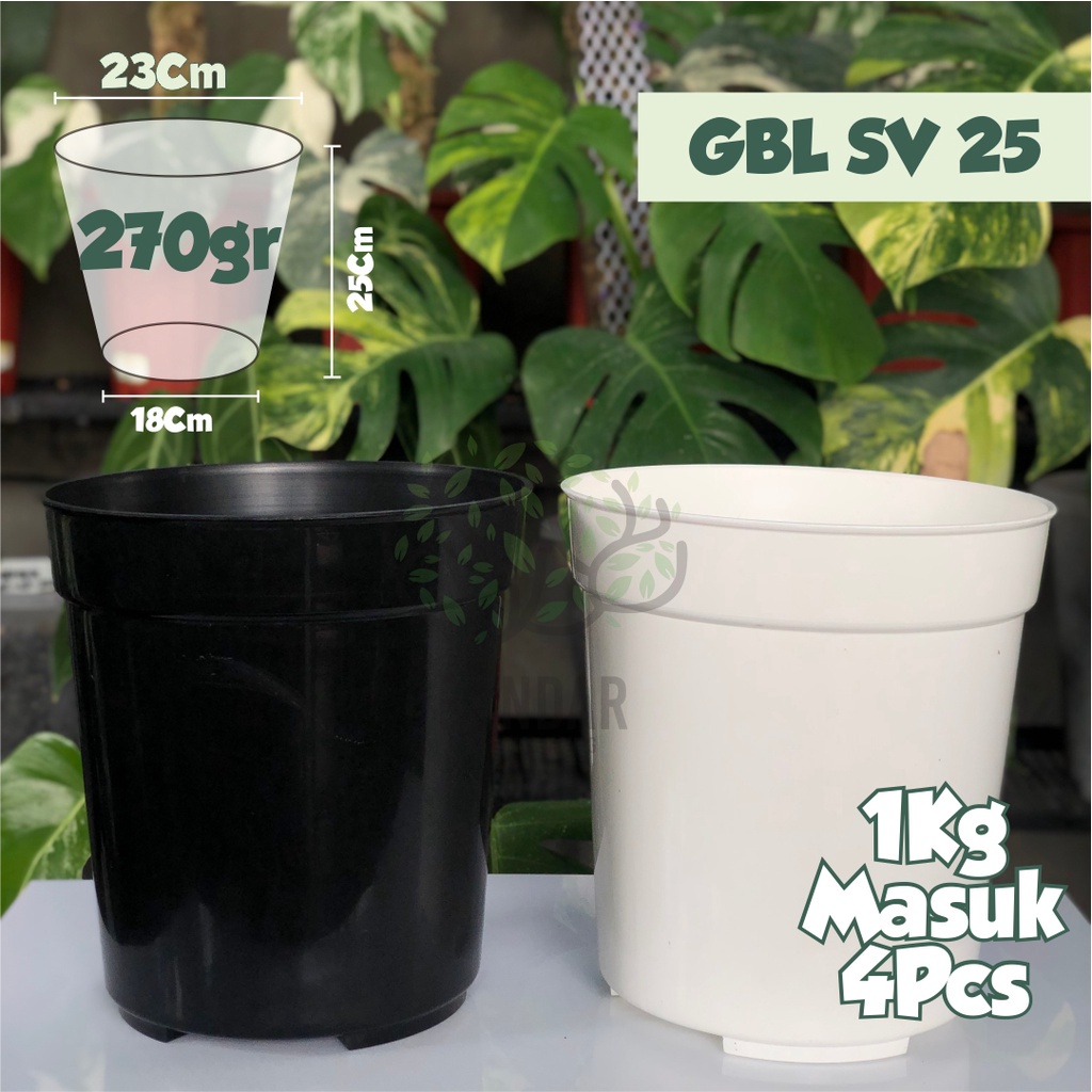 Pot GBL SV Ukuran 25 Warna Putih & Hitam Pot Hitam Pot Putih Tinggi