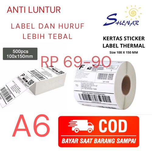 

SHENAR THERMAL LABEL 100x150 Isi 350 PCSThermal Paper Roll/Lipat Lebih Tebal