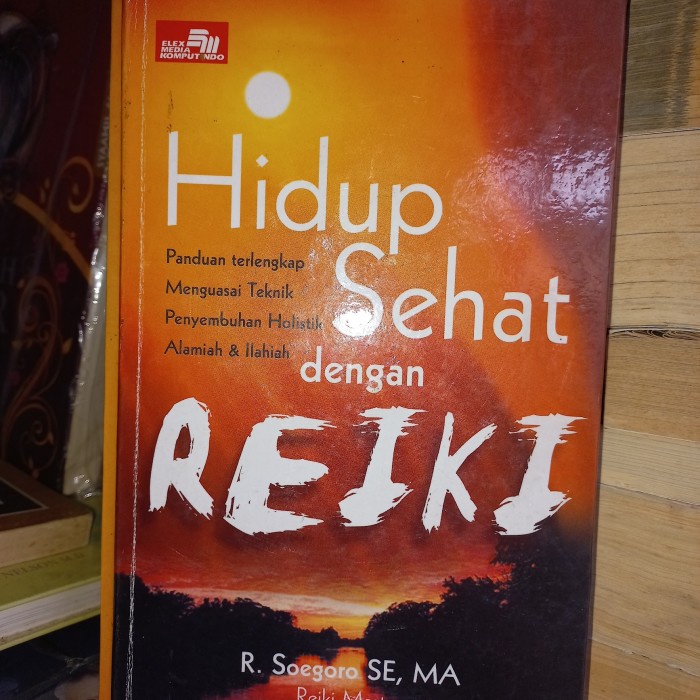 Buku Hidup Sehat Dengan Reiki