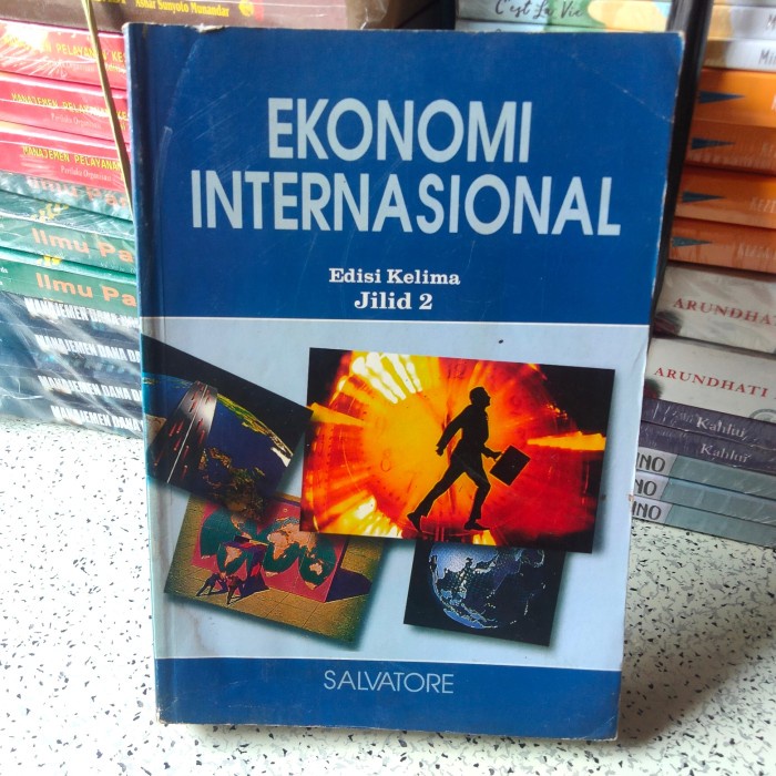 Buku EKONOMI INTERNASIONAL Ed.5 jilid 2 (Salvatore)