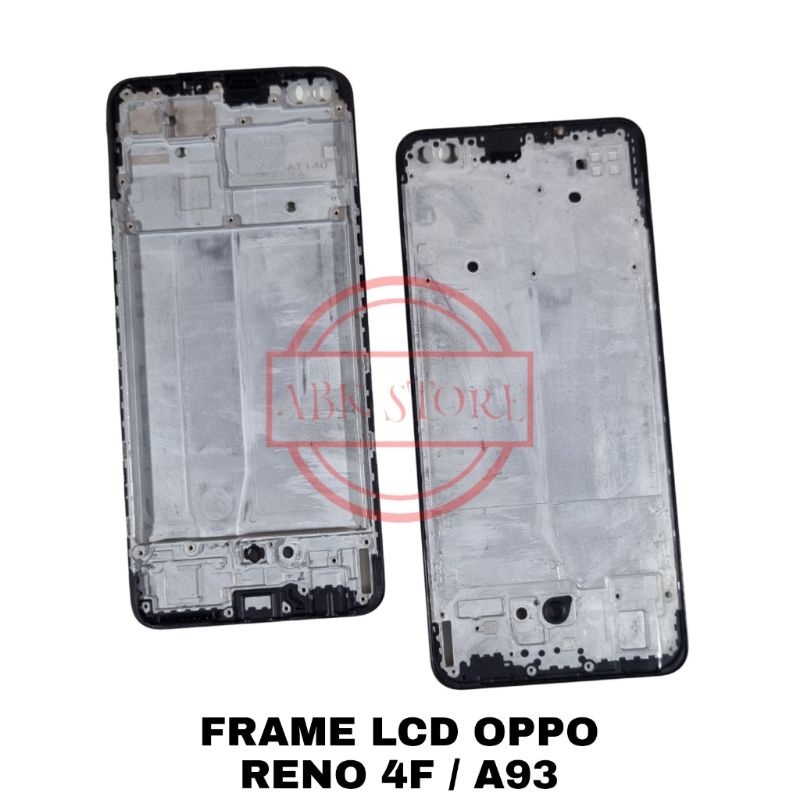 FRAME LCD - TATAKAN LCD - TULANG LCD OPPO RENO 4F / A93 / OPPO RENO4 F