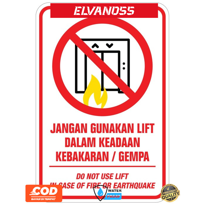 

STIKER RAMBU SIGN JANGAN GUNAKAN LIFT - EMERGENCY 20X30CM FREE CUSTOM DESAIN