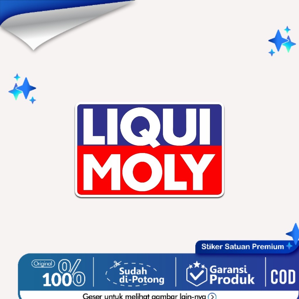 

Sticker Printing Liquimoly Stiker Print Cut Liqui Moly Waterproof Laminasy Glossy