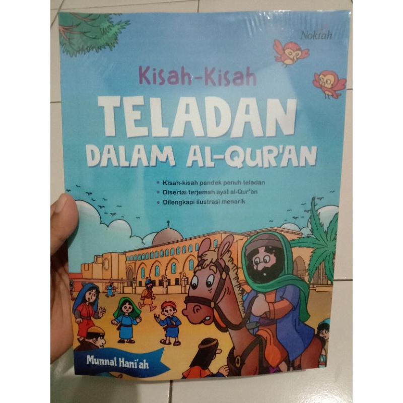 Buku Anak Kisah - Kisah Teladan dalam Al - quran