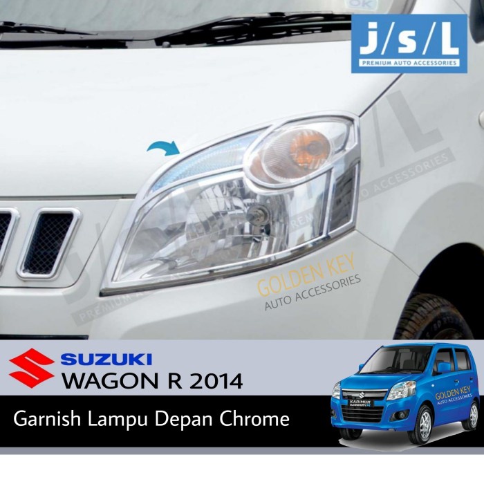 JSL Garnish Depan Wagon R 2014 Head Lamp Garnish Chrome