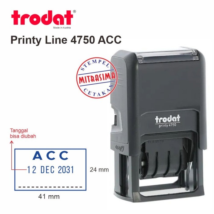 

Stempel Trodat 4750 ACC dengan tanggal ditengah