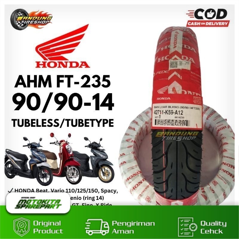 BAN HONDA 90/90-14 TUBELESS TUBETYPE FEDERAL FT 235 BELAKANG AHM ORIGINAL MATIC BEAT VARIO TUBLES K5
