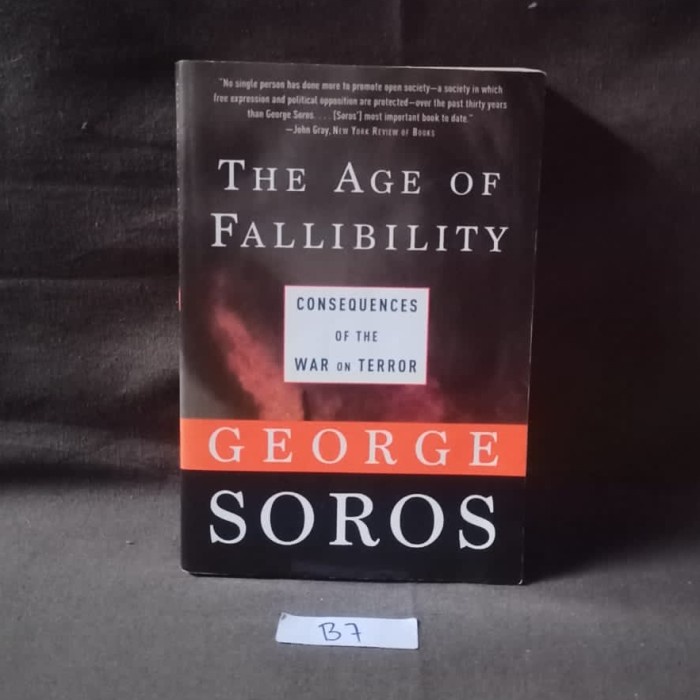 The Age Of Fallibility - George Soros