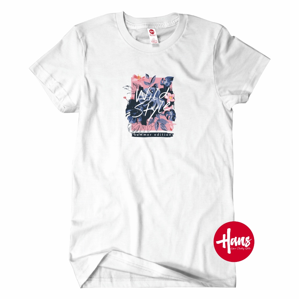 KAOS WILD STYLE / OUTFIT ATASAN / SUMMER EDITION / TERLARIS / PRIA CEWE / Hans.Sablon